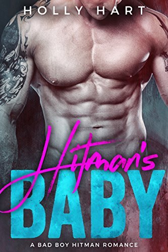 Hitman's Baby (Mob City, #2) by Holly Hart | Goodreads