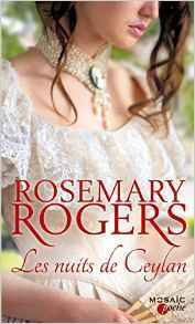 Les nuits de Ceylan by Rosemary Rogers | Goodreads