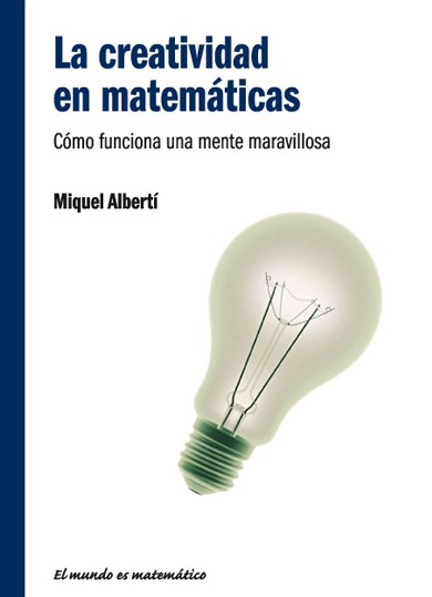 La creatividad en matemáticas book cover
