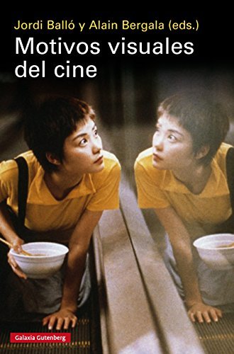 Motivos visuales del cine (Ensayo)