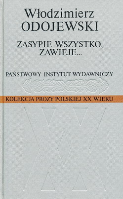 Zasypie wszystko, zawieje...