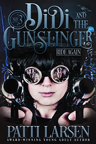 Didi and the Gunslinger Ride Again book cover