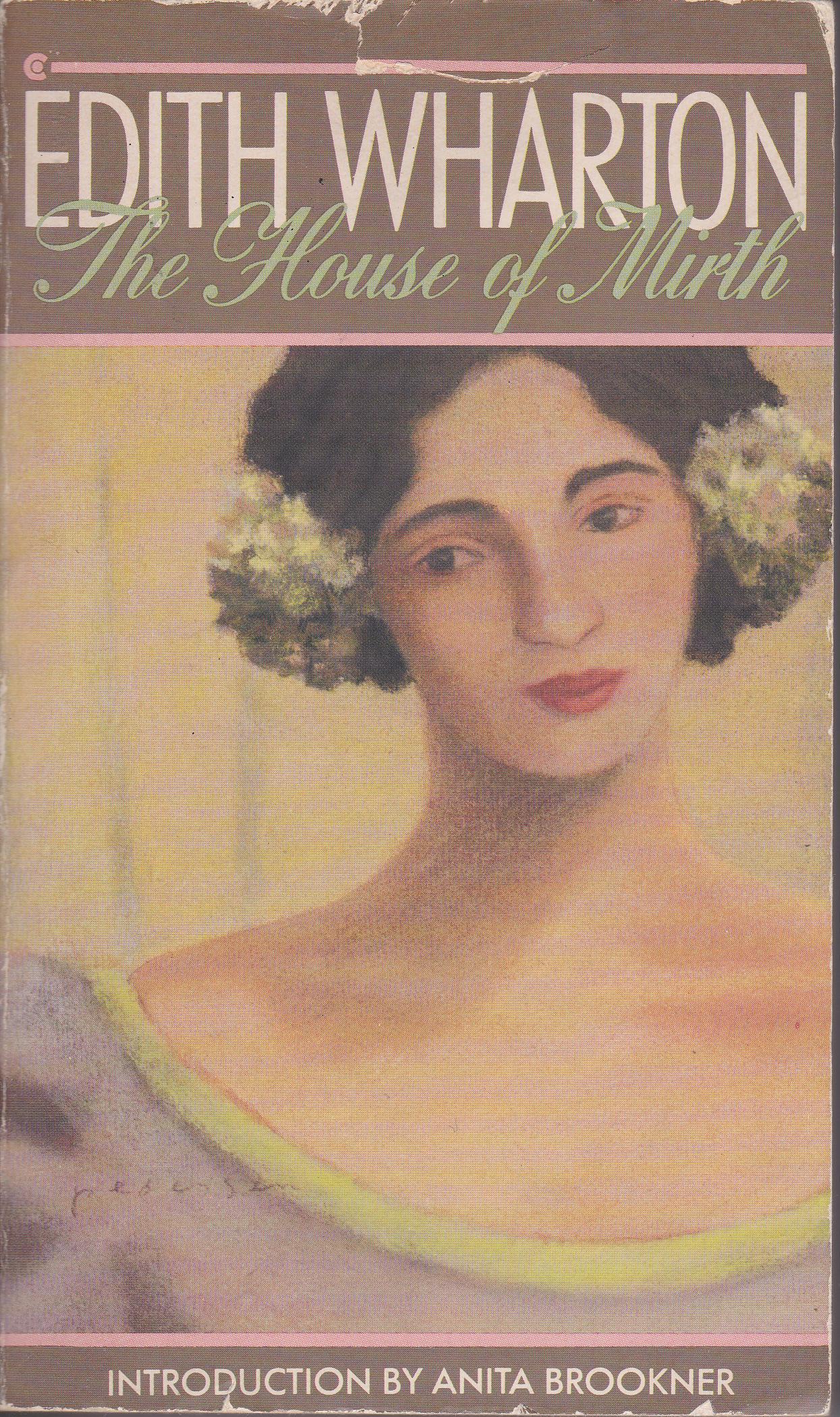 House of Mirth by Edith Wharton Goodreads
