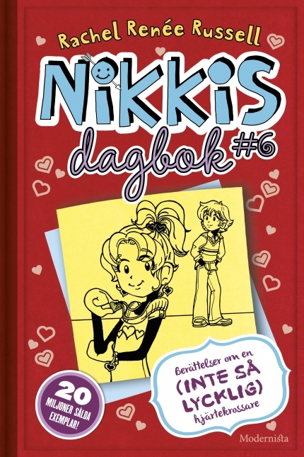 Nikkis dagbok # 6: Berättelser om en (INTE SÅ LYCKLIG) hjärtekrossare