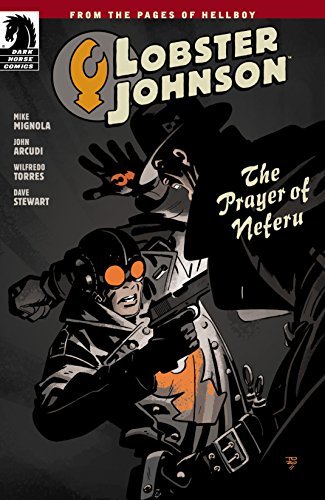 Lobster Johnson: The Prayer of Neferu
