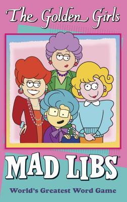 The Golden Girls Mad Libs book cover