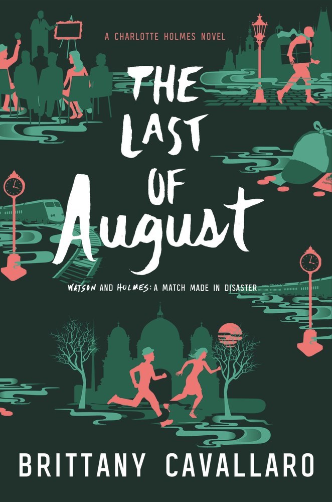 The Last of August (Charlotte Holmes, #2)