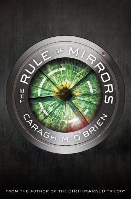 The Rule of Mirrors (The Vault of Dreamers #2)