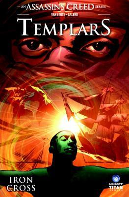 Assassin's Creed: Templars, Vol. 2: Iron Cross