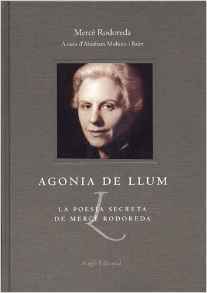 Agonia de llum. La poesia secreta de Mercè Rodoreda