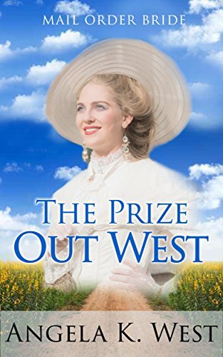 The Prize Out West