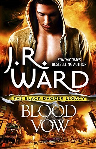 Blood Vow (Black Dagger Legacy, #2)