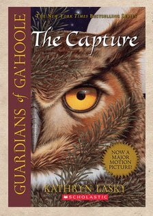 The Capture Book One Guardians of Ga'hoole