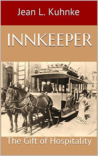 Innkeeper: The Gift of Hospitality