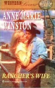 Rancher's Wife by Anne Marie Winston | Goodreads