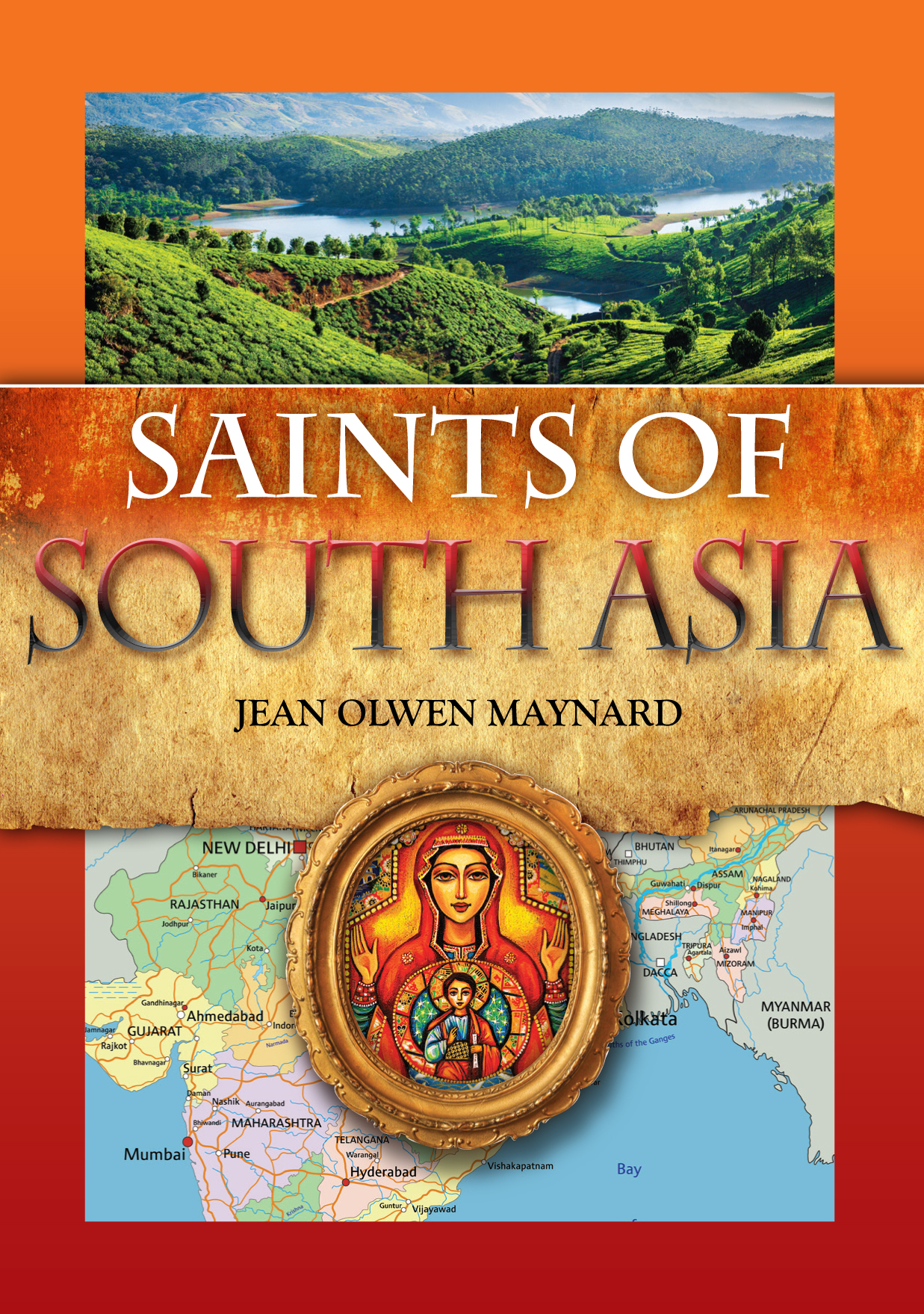 Saints of South Asia by Jean Olwen Maynard | Goodreads
