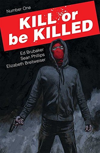 Kill or be Killed #1 book cover
