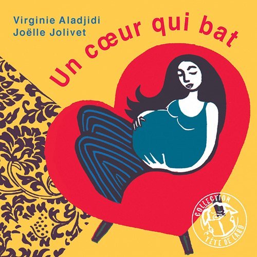 Un coeur qui bat by Virginie Aladjidi Goodreads
