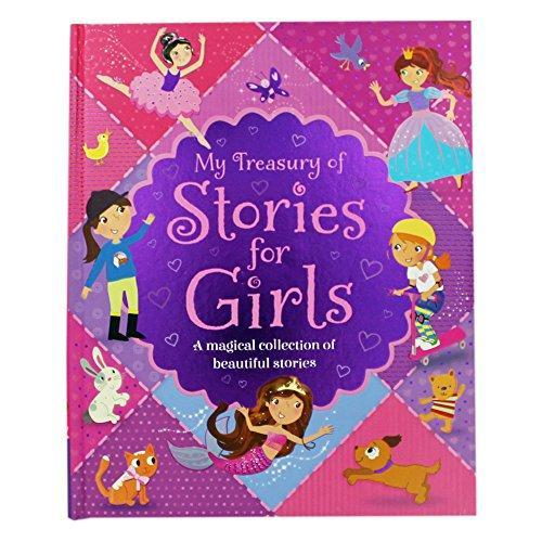 My Treasury of Stories for Girls by Igloo Books | Goodreads
