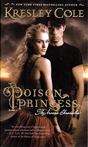 Poison Princess (The Arcana Chronicles, #1)