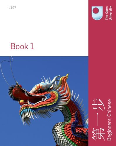 Beginners Chinese - Pack One by The Open University Course Team | Goodreads