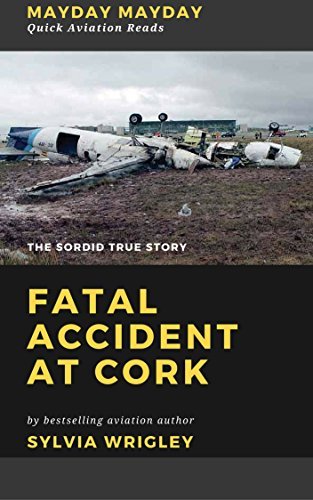 Fatal Accident At Cork: The Sordid True Story