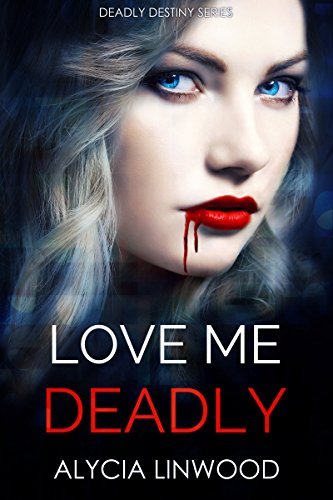 Deadly Destiny book cover 1