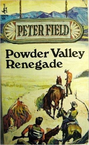 Powder Valley Renegade book cover