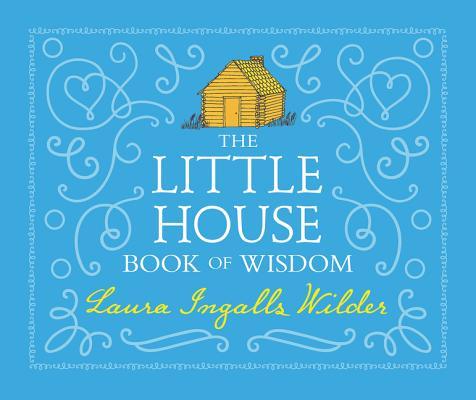 The Little House Book of Wisdom book cover