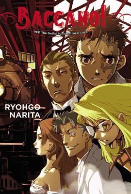 Baccano!, Vol. 2: 1931 The Grand Punk Railroad (Baccano!, #2)
