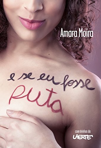 E se eu fosse puta book cover