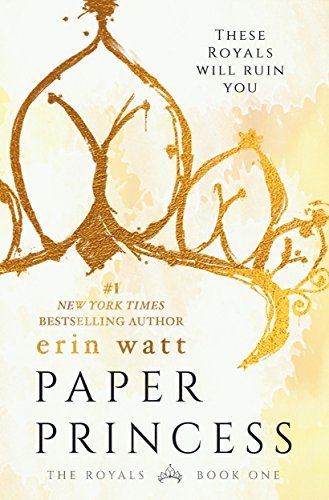 Paper Princess (The Royals, #1)
