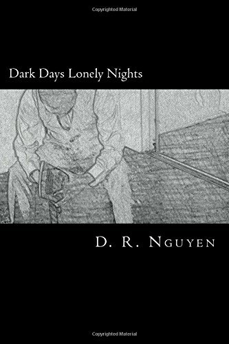 Dark Days Lonely Nights