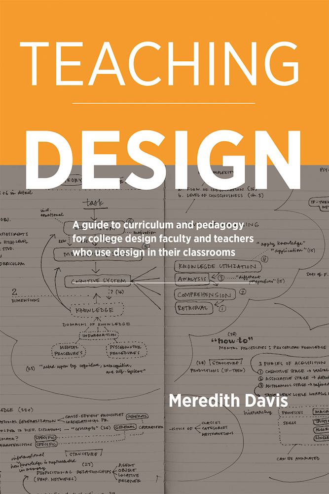 Teaching Design: A Guide to Curriculum and Pedagogy for College Design ...