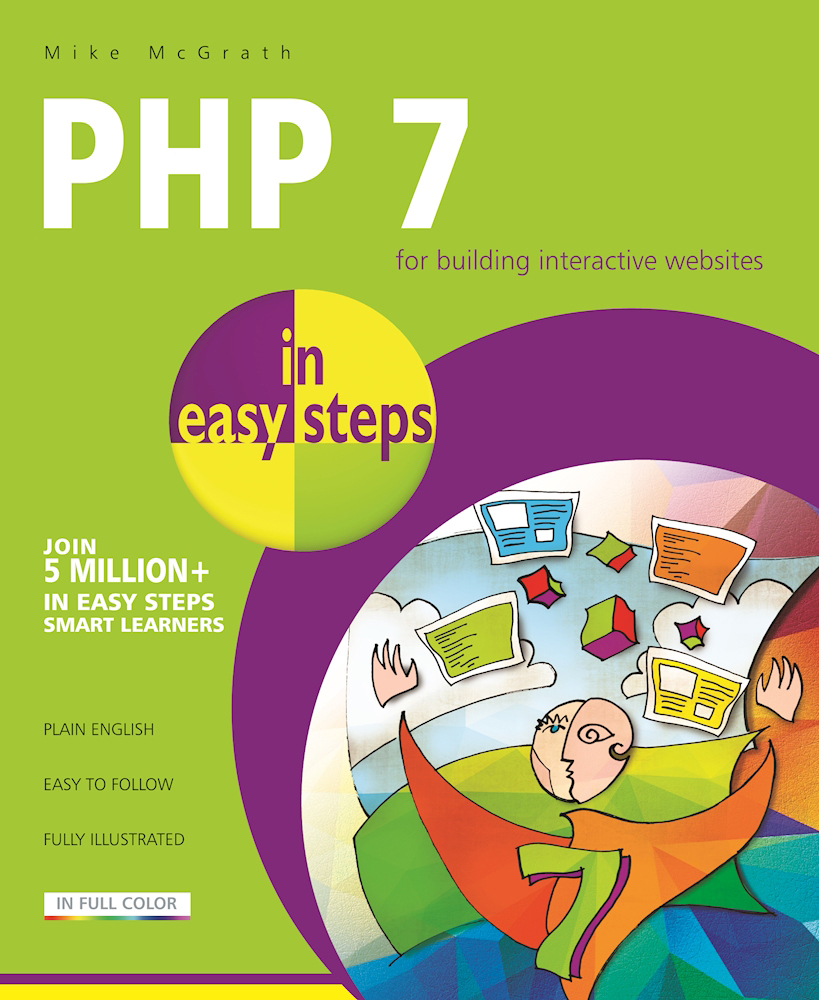 PHP 7 in easy steps by Mike McGrath | Goodreads