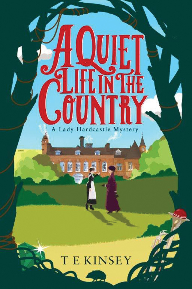 A Quiet Life in the Country (Lady Hardcastle Mysteries #1)