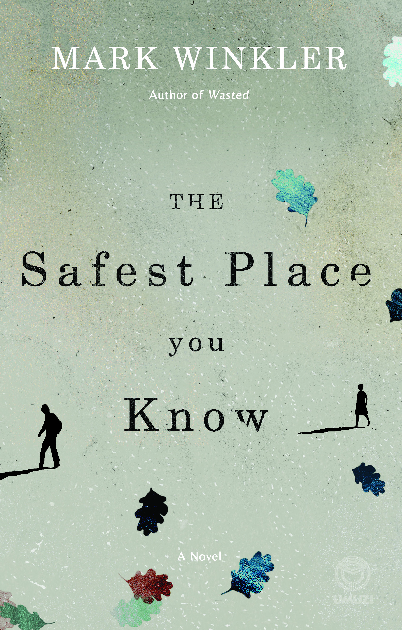 The Safest Place You Know book cover