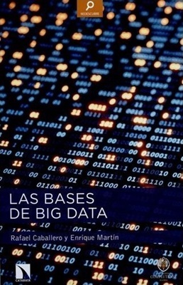 libro big data con python (rafael caballero) | cuotas... Las bases de Big Data by Rafael Caballero | Goodreads