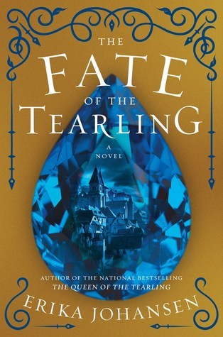 The Fate of the Tearling (The Queen of the Tearling, #3)