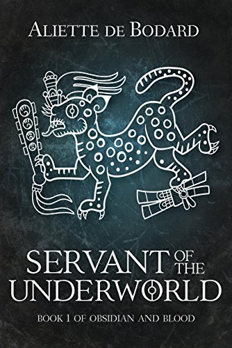 Servant of the Underworld (Obsidian and Blood, #1)