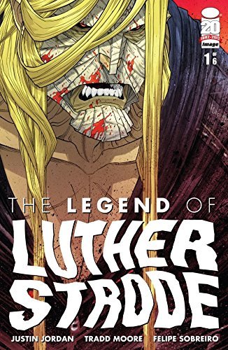 The Legend of Luther Strode #1 (of 6) book cover