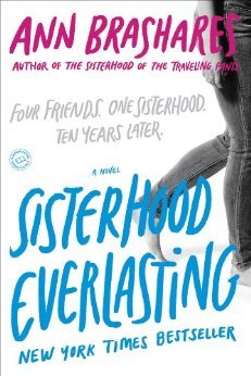 Sisterhood Everlasting (The Sisterhood of the Traveling Pants, #5)