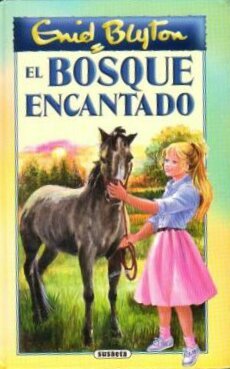 El Bosque Encantado (Spanish Edition)