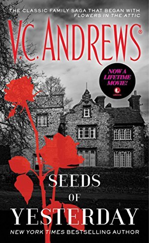 Seeds of Yesterday (Dollanganger, #4)
