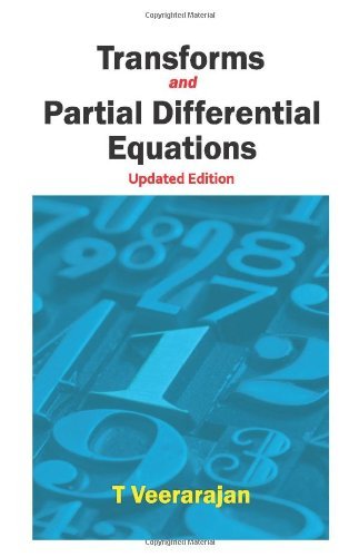 Transforms and Partial Differential Equations by T. Veerarajan | Goodreads