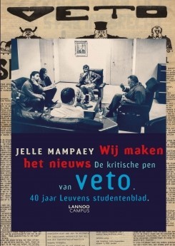 Wij maken het nieuws - De kritische pen van Veto