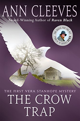 The Crow Trap (Vera Stanhope, #1)