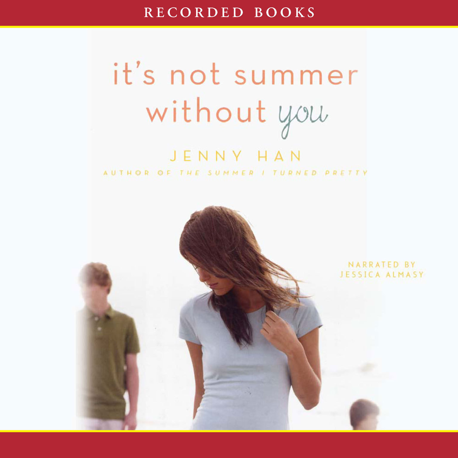 It's Not Summer Without You (Summer, #2)