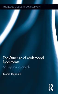 The Structure of Multimodal Documents: An Empirical Approach by Tuomo ...