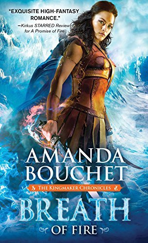 Breath of Fire (Kingmaker Chronicles, #2)
